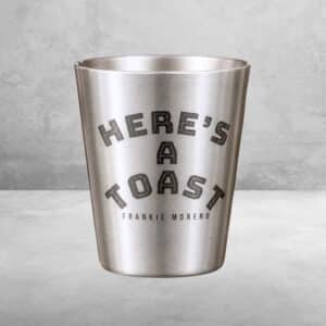 Here’s A Toast Shot Glass
