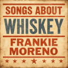 Songs About Whiskey Album Cover 1